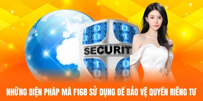 Những biện pháp mà nhà cái sử dụng để bảo vệ quyền riêng tư F168
